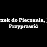 Boczek do Pieczenia, Jak Przyprawić