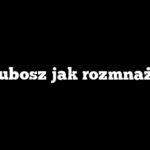 Grubosz jak rozmnażać