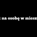 Ile m2 na osobę w mieszkaniu