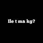Ile t ma kg?