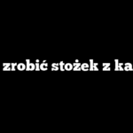 Jak zrobić stożek z kartki