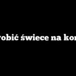 Jak zrobić świece na komary?