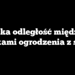 Jaka odległość między słupkami ogrodzenia z siatki