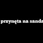 Jaka przynęta na sandacza?