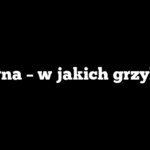 Kopryna – w jakich grzybach?