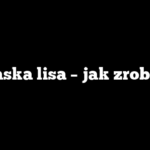 Maska lisa – jak zrobić?