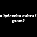Mała łyżeczka cukru ile to gram?
