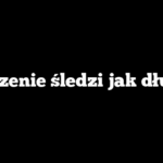 Moczenie śledzi jak długo?