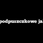 Sery podpuszczkowe jakie to